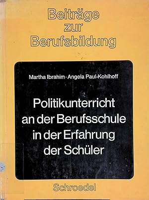 Immagine del venditore per Politikunterricht an der Berufsschule in der Erfahrung der Sch�ler. Eine empir. Untersuchung. Bericht aus d. Arbeit d. Forschungsprojektes Curriculumplanung Sozialwiss. am Seminar f�r Berufsp�dagogik d. Techn. Univ. Hannover. Beitr�ge zur Berufsbildung. venduto da books4less (Versandantiquariat Petra Gros GmbH & Co. KG)