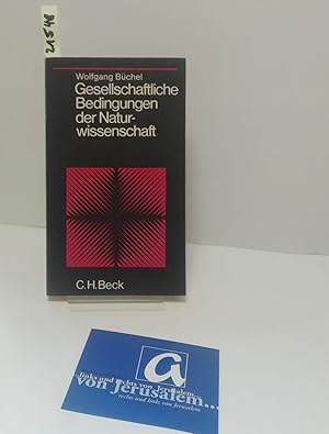 Von der Verkäuferin bzw. dem Verkäufer bereitgestelltes Bild für Gesellschaftliche Bedingungen der Naturwissenschaft. zum Verkauf durch AphorismA gGmbH