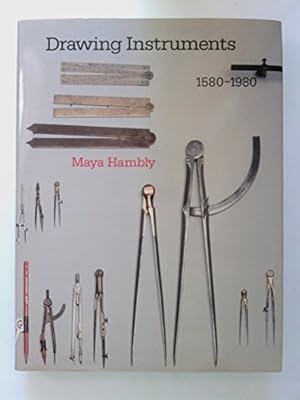 Drawing Instruments, 1580-1980