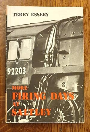Bild des Verk�ufers f�r More Firing Days At Saltley zum Verkauf von Optimon Books