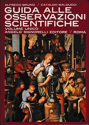 Imagen del vendedor de Guida alle osservazioni scientifiche per la scuola media Volume unico per le tre classi a la venta por Libreria Tara