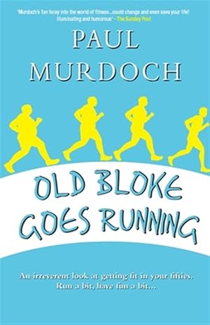 Imagen del vendedor de Old Bloke Goes Running a la venta por GreatBookPricesUK
