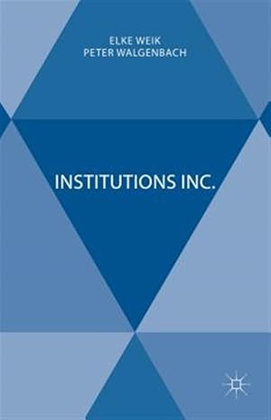 Imagen del vendedor de Institutions Inc. a la venta por GreatBookPricesUK