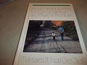 Imagen del vendedor de Human Development for Occupational and Physical Therapists a la venta por Goodwill of Silicon Valley