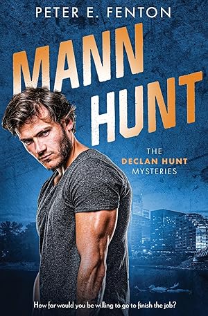 Image du vendeur pour Mann Hunt (The Declan Hunt Mysteries) mis en vente par Zoom Books East