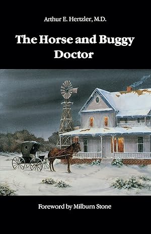 Immagine del venditore per The Horse and Buggy Doctor (Bison Book S) venduto da Goodwill of Colorado