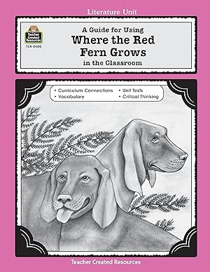 Imagen del vendedor de Literature Unit: A Guide for Where the Red Fern Grows a la venta por Goodwill of Colorado