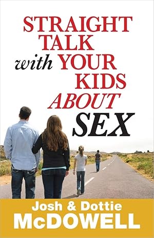 Seller image for Straight Talk with Your Kids About Sex for sale by Dream Books Co.