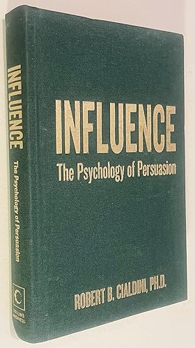 Seller image for Influence the Psychology of Persuasion for sale by Once Upon A Time