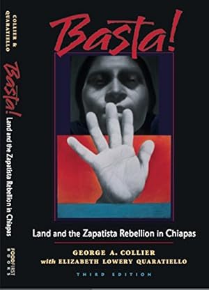 Bild des Verk�ufers f�r Basta!: Land And The Zapatista Rebellion In Chiapas zum Verkauf von -OnTimeBooks-