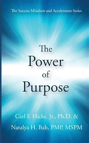 Immagine del venditore per The Power of Purpose venduto da GreatBookPrices