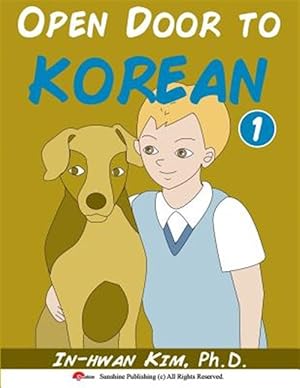 Imagen del vendedor de Open Door to Korean : Leang Korean Through Musical Dialogues -Language: korean a la venta por GreatBookPrices