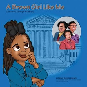 Seller image for A Brown Girl Like Me: A Historical Journey Through HERStory (Paperback or Softback) for sale by BargainBookStores