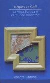 Bild des Verk�ufers f�r La vieja Europa y el mundo moderno zum Verkauf von AG Library