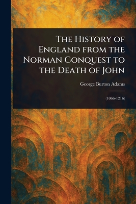 Immagine del venditore per The History of England From the Norman Conquest to the Death of John (Paperback or Softback) venduto da BargainBookStores
