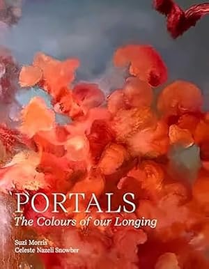 Immagine del venditore per Portals: The Colours of Our Longing (Paperback or Softback) venduto da BargainBookStores