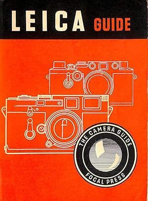Bild des Verk�ufers f�r Leica Guide, How to work with all Leica Models from I to M3 zum Verkauf von M Godding Books Ltd