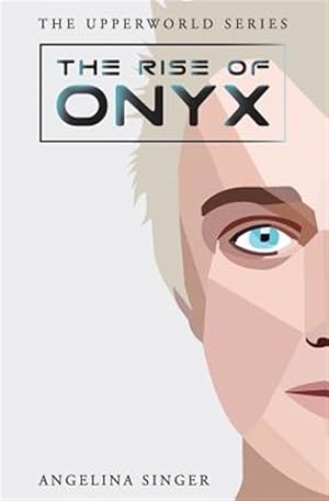 Seller image for The Rise of Onyx for sale by GreatBookPrices