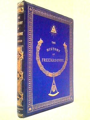 Imagen del vendedor de The History of Freemasonry Volume IV of V que vende World of Rare Books