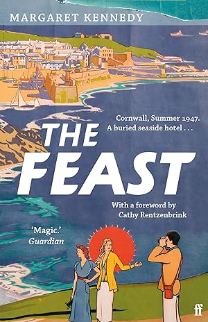 Seller image for The Feast: the perfect staycation summer read for sale by Blue Vase Books