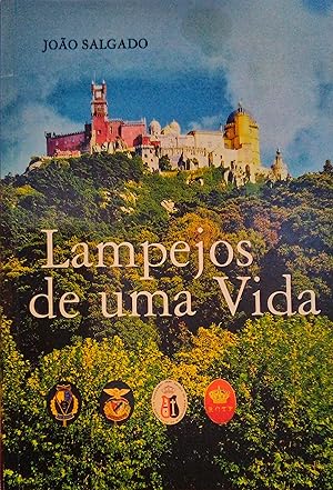 Bild des Verk�ufers f�r LAMPEJOS DE UMA VIDA. zum Verkauf von Livraria Castro e Silva