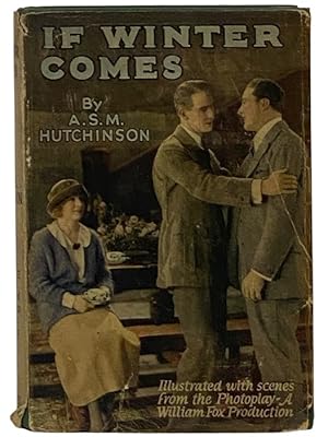 Image du vendeur pour If Winter Comes (Photoplay Edition) mis en vente par Yesterday's Muse, ABAA, ILAB, IOBA