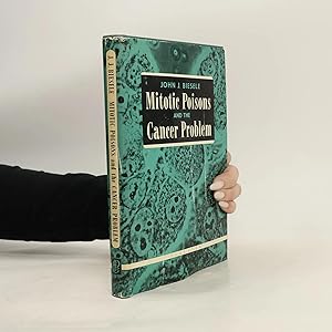 Seller image for Mitotic Poisons and the Cancer Problem for sale by Bookbot