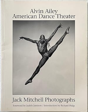 Bild des Verk�ufers f�r Alvin Ailey American Dance Theater: Jack Mitchell Photographs zum Verkauf von Paradou Books