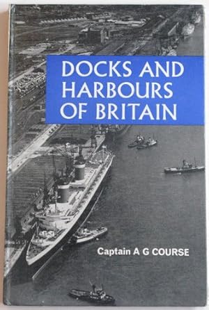 Image du vendeur pour Docks and harbours of Britain mis en vente par WeBuyBooks