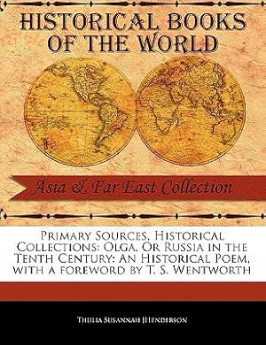 Bild des Verk�ufers f�r Olga, or Russia in the Tenth Century: An Historical Poem (Paperback or Softback) zum Verkauf von BargainBookStores