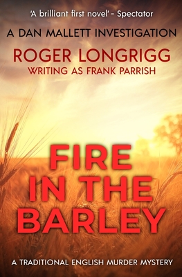 Imagen del vendedor de Fire in the Barley: A traditional English murder mystery (Paperback or Softback) a la venta por BargainBookStores