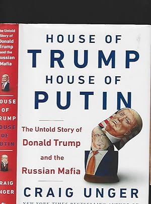 Image du vendeur pour House of Trump, House of Putin - the untold Story of Donald Trump and the Russian Mafia mis en vente par Salusbury Books