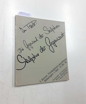 Imagen del vendedor de Im Park - Die Gegenwart der Skulpturen - Skulptur der Gegenwart 5. Bremer Freiskulpturen-Ausstellung. Wallanlagen, 1. Sept.-31. Okt. '85. a la venta por avelibro OHG