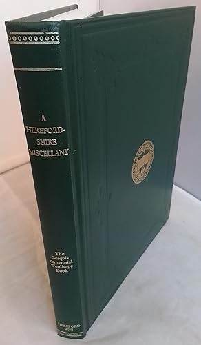 Seller image for A Herefordshire Miscellany. Commemorating 150 Years of the Woolhope Club. for sale by Addyman Books