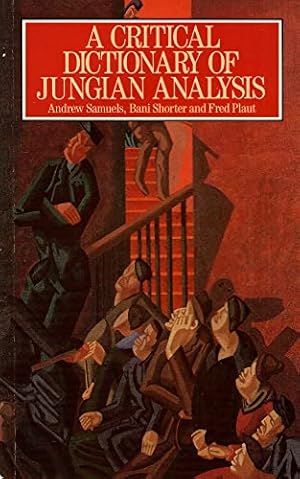 Seller image for A Critical Dictionary of Jungian Analysis for sale by WeBuyBooks