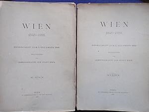 Imagen del vendedor de Wien 1848-1888. Denkschrift zum 2. December 1888. Herausgegeben vom Gemeinderathe der Stadt Wien. 2 B�nde. a la venta por Antiquariat Klabund Wien