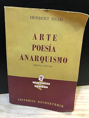 Image du vendeur pour Arte, Poesia, Anarquismo mis en vente par Librería Olmata