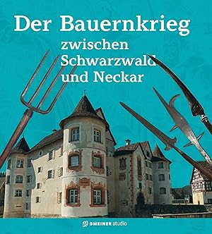 Bild des Verk�ufers f�r Der Bauernkrieg zwischen Schwarzwald und Neckar zum Verkauf von preigu