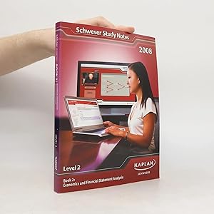 Image du vendeur pour Schweser Study Notes for the 2008 CFA Exam: Economics and Financial Statement Analysis mis en vente par Bookbot