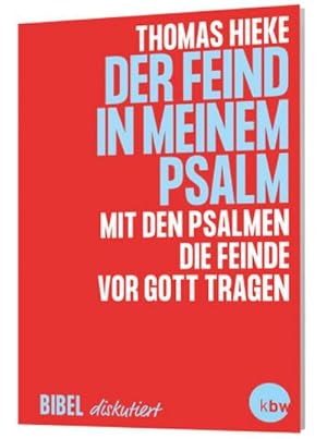 Seller image for Der Feind in meinem Psalm for sale by BuchWeltWeit Ludwig Meier e.K.