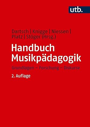 Bild des Verk�ufers f�r Handbuch Musikp�dagogik | Grundlagen - Forschung - Diskurse zum Verkauf von preigu