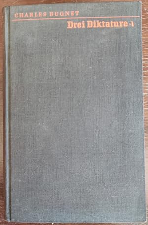 Bild des Verk�ufers f�r Drei Diktaturen. Der Kampf um die Kriegsf�hrung in Frankreich 1914 - 1918. zum Verkauf von buch-radel