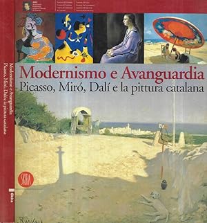 Immagine del venditore per Modernismo e Avanguardia Picasso, Mir�, Dal� e la pittura catalana venduto da Biblioteca di Babele