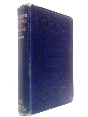 Bild des Verk�ufers f�r A Smaller History of Greece zum Verkauf von World of Rare Books