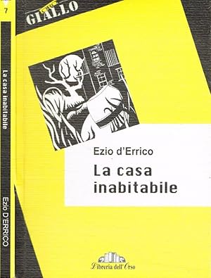 Bild des Verk�ufers f�r La casa inabitabile zum Verkauf von Biblioteca di Babele