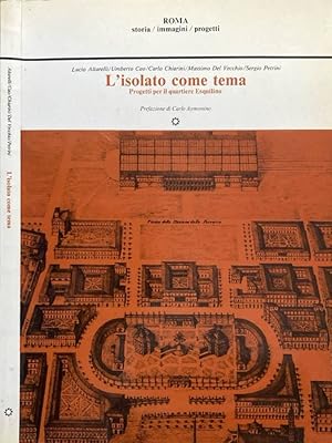 Immagine del venditore per L'isolato come tema progetti per il quartiere Esquilino venduto da Biblioteca di Babele