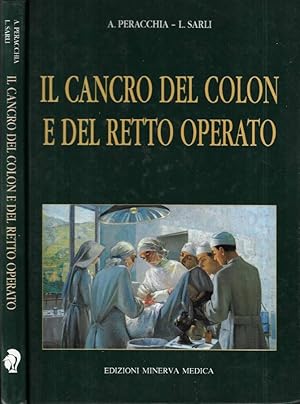Seller image for Il cancro del colon e del retto operato for sale by Biblioteca di Babele