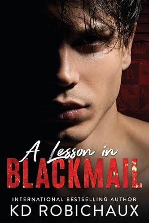 Bild des Verk�ufers f�r A Lesson in Blackmail zum Verkauf von Rarewaves.com USA
