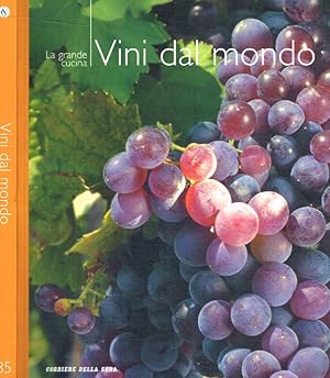 Seller image for La Grande Cucina. Vini dal mondo for sale by Biblioteca di Babele
