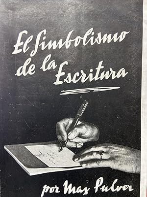 Seller image for EL SIMBOLISMO EN LA ESCRITURA. for sale by ABACO LIBROS USADOS